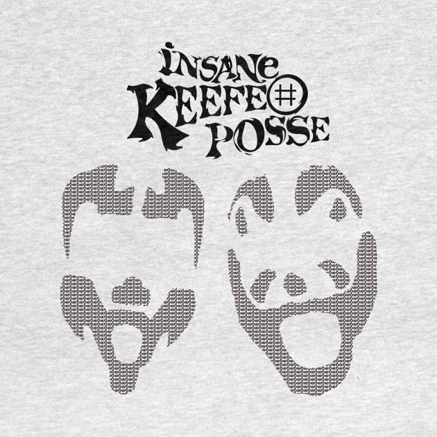 Insane Keefe Posse by DORKpodcast